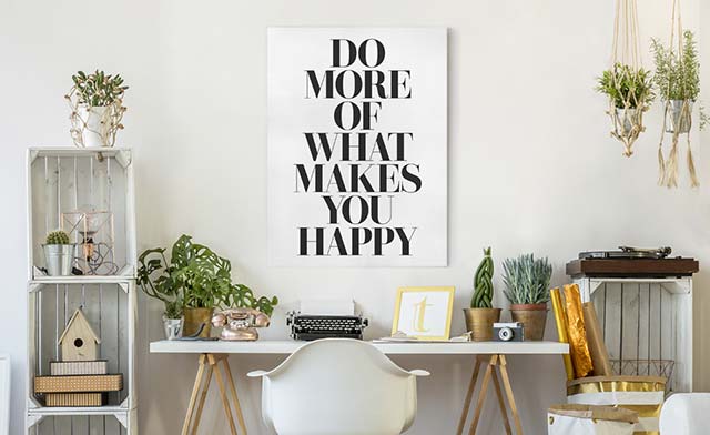 Leinwandbild Spruch Do more of what makes you happy